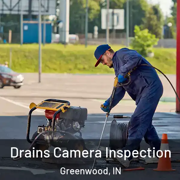  Drains Camera Inspection Greenwood, IN