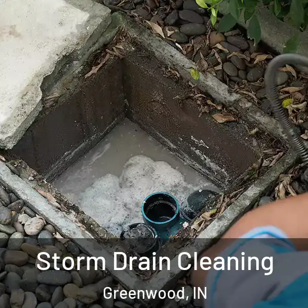  Storm Drain Cleaning Greenwood, IN